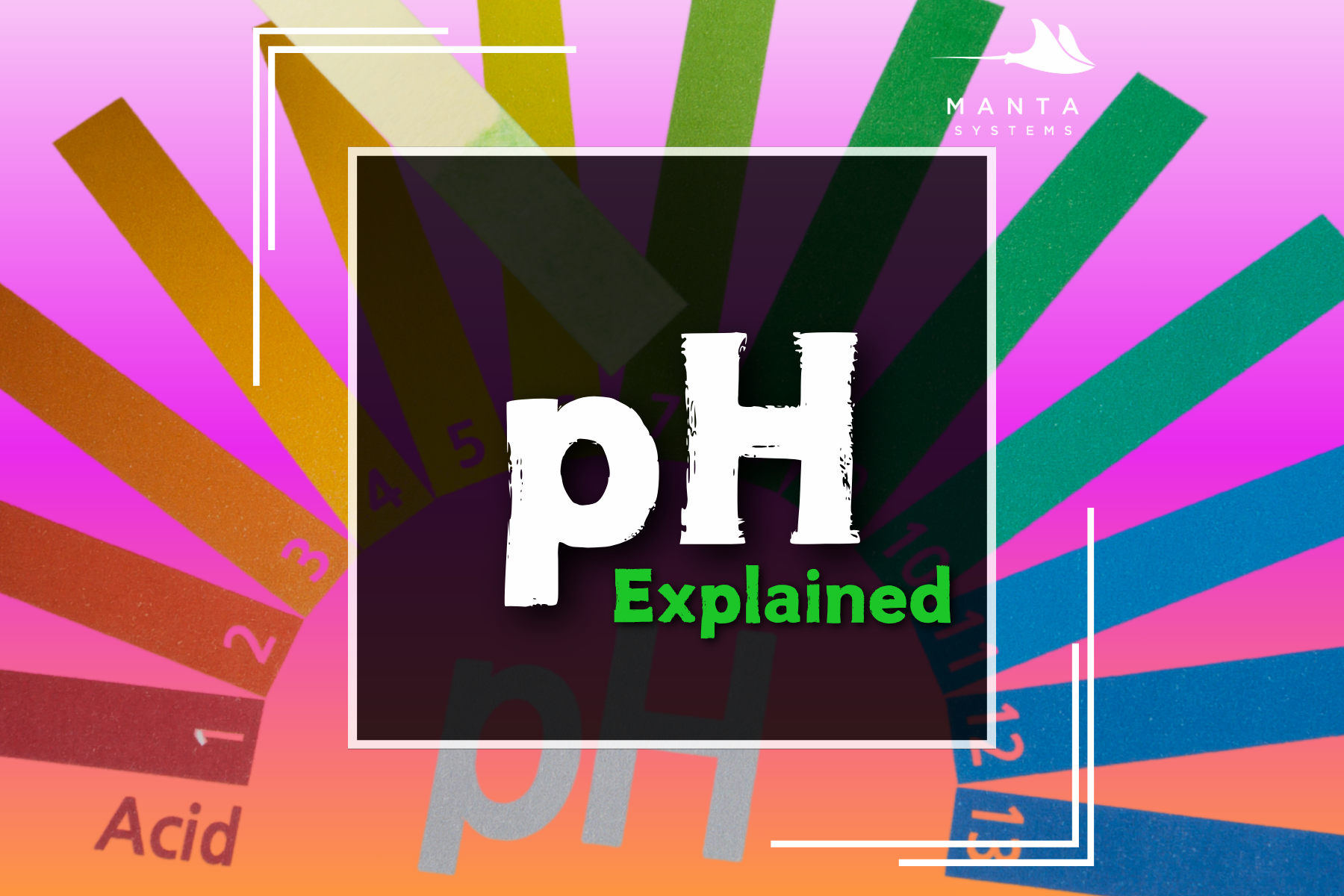 pH Explained — Manta Systems Reef Library