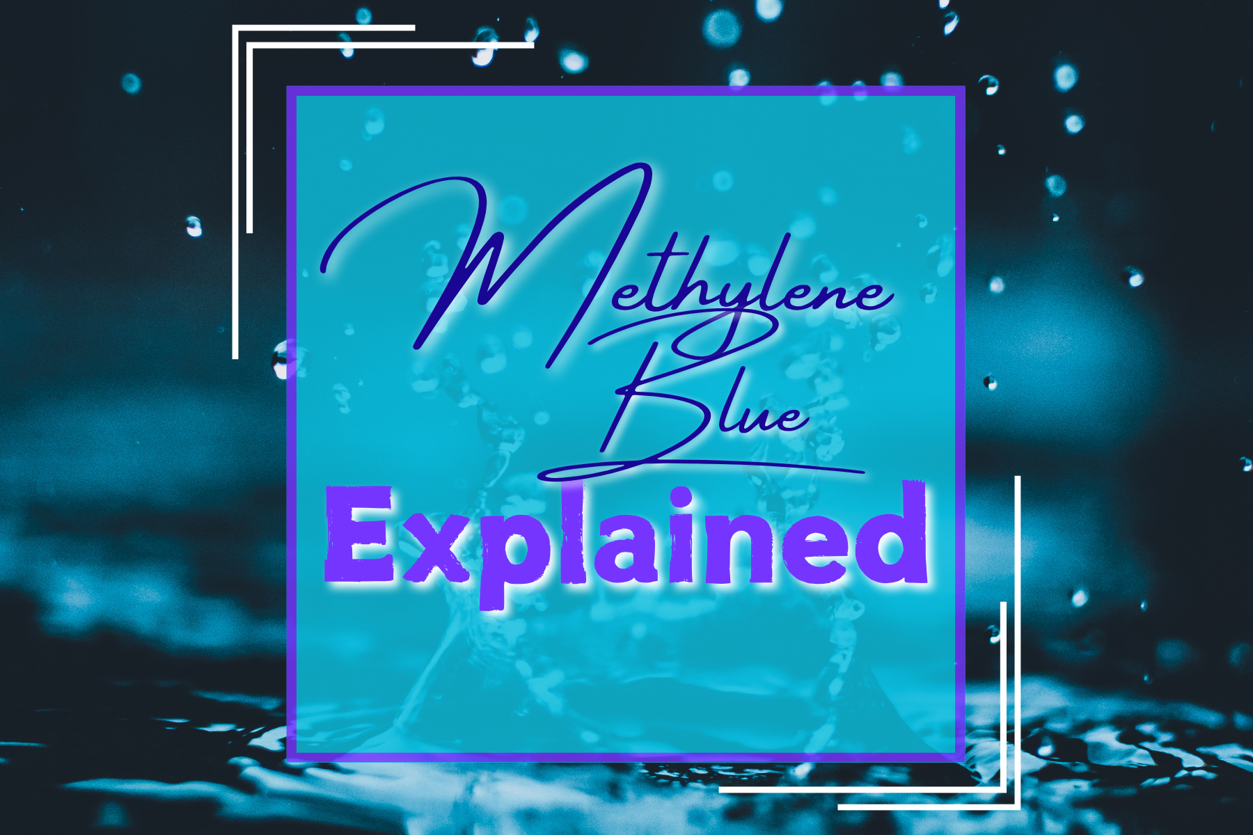 Methylene Blue explained for saltwater aquariums